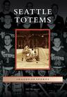Seattle Totems (Images of Sports) By Jeff Obermeyer Cover Image