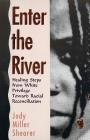 Enter the River By Jody Miller Shearer Cover Image