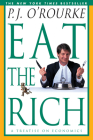 Eat the Rich: A Treatise on Economics (O'Rourke) Cover Image