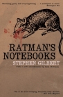 Ratman's Notebooks By Stephen Gilbert, Kim Newman (Introduction by) Cover Image