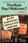 The Real Paul Makinen?: (Shingle Creek Sagas Book 2) Part 1 By David R. Yale Cover Image