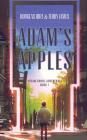 Adam's Apples By Douglas Hirt, Terry James Cover Image