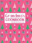 Grandma's Cookbook Holly Jolly Pink Christmas Edition By Fruitflypie Books Cover Image