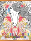 Horse Lover's Coloring Book: Cute Animals: Relaxing Colouring Book - Coloring Activity Book - Discover This Collection Of Horse Coloring Pages By A. Design Creation Cover Image