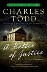 A Matter of Justice (Inspector Ian Rutledge Mysteries #11) By Charles Todd Cover Image