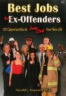 Best Jobs for Ex-Offenders: 101 Opportunities to Jump-Start Your New Life By Ronald Krannich Cover Image