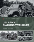 U.S. Army Diamond T Vehicles Cover Image