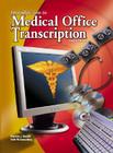 Medical Office Transcription: An Introduction to Medical Transcription Text-Workbook By Karonne J. Becklin, Edith Sunnarborg, Becklin Karonne Cover Image