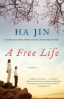 A Free Life (Vintage International) By Ha Jin Cover Image
