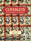 Coverlets and the Spirit of America (Schiffer Book for Collectors) Cover Image