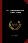 The Life and Opinions of Tristram Shandy Cover Image