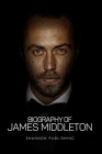 James Middleton: Beyond the Name By Shannon Publishing Cover Image