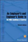 An Employer's and Engineer's Guide to the Fidic Conditions of Contract By Michael D. Robinson Cover Image