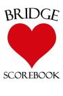 Bridge Scorebook: 6x9 Notebook with 100 Bridge Score Sheets By Anne Martins Cover Image