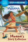 Moana's Story Collection (Disney Princess) (Step into Reading) By Random House, Disney Storybook Art Team (Illustrator) Cover Image
