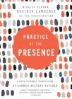 Practice of the Presence: A Revolutionary Translation by Carmen Acevedo Butcher By Carmen Acevedo Butcher (Translator), Brother Lawrence of the Resurrection Cover Image