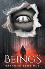 Beings By Brandon Eldridge Cover Image