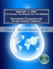 1040NR? or 1040? U.S. Income Tax Returns for Visa Holders +: International Organization and Foreign Embassy Employees Seventh Edition By Jean Mammen Ea Cover Image