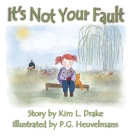 It's Not Your Fault Cover Image