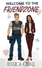 Welcome to the friendzone By Jessica Girke Cover Image