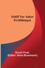 Schiff vor Anker: Erzählungen Cover Image