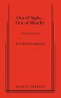 Out of Sight... Out of Murder By Fred Carmichael Cover Image