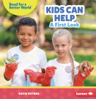 Kids Can Help: A First Look Cover Image