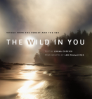 The Wild in You: Voices from the Forest and the Sea Cover Image