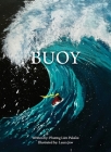 Buoy By Phuong Lien Palafox, Laura Jew (Illustrator) Cover Image