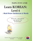Learn Korean: Level 4 - Must-Know Sentences & Words Cover Image
