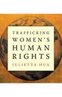 Trafficking Women’s Human Rights Cover Image