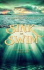 Sink or Swim: Volume Two By Stephanie Rabig, Angie Bee Cover Image