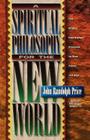 A Spiritual Philosophy for the New World By John Randolph Price Cover Image