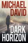 Dark Horizon By Michael David Cover Image