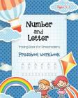 Number & Letter Tracing Book for Preschoolers: Alphabet Learning Preschool Workbooks for Kids Ages 3-5 - Sight Words and Pre K Kindergarten Workbook - By Millennium Kid Prints Cover Image