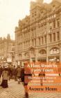 A Fleet Street In Every Town: The Provincial Press in England, 1855-1900 Cover Image