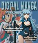 Digital Manga Workshop: An Artist's Guide to Creating Manga Illustrations on Your Computer By Jared Hodges, Lindsay Cibos Cover Image