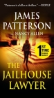 The Jailhouse Lawyer By James Patterson, Nancy Allen Cover Image