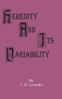 Heredity and Its Variability By T. D. Lysenko Cover Image