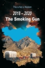 2018 - 2020 The Smoking Gun Cover Image