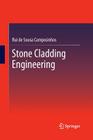 Stone Cladding Engineering By Rui De Sousa Camposinhos Cover Image