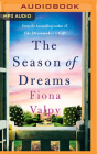 The Season of Dreams By Fiona Valpy, Elizabeth Knowelden (Read by) Cover Image