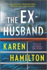 The Ex-Husband By Karen Hamilton Cover Image