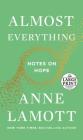 Almost Everything: Notes on Hope Cover Image