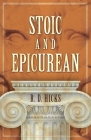 Stoic and Epicurean By R. D. Hicks Cover Image
