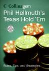 Phil Hellmuth's Texas Hold 'Em (Collins Gem) By Phil Hellmuth, Jr. Cover Image