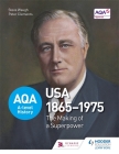 Aqa A-Level History: The Making of a Superpower: USA 1865-1975 (Aqa a Level History) By Steve Waugh Cover Image