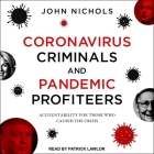 Coronavirus Criminals and Pandemic Profiteers: Accountability for Those Who Caused the Crisis Cover Image