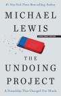 The Undoing Project: A Friendship That Changed Our Minds Cover Image