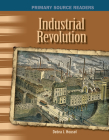 Industrial Revolution (Social Studies: Informational Text) By Debra J. Housel Cover Image